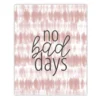 COURTSIDE MARKET No Bad Days Canvas Wall Art -Home Decor Discount Store 5669613