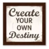 Courtside Market Create Your Own Destiny Framed Wall Decor -Home Decor Discount Store 5698337