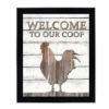Courtside Market Welcome To Our Coop Framed Wall Decor