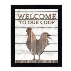 Courtside Market Welcome To Our Coop Framed Wall Decor