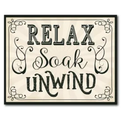 COURTSIDE MARKET Soak & Unwind Board Sign